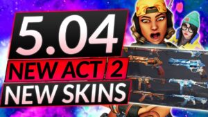 NEW PATCH 5.04 IS NUTS - NEW SKINS, 1000 CROSSHAIRS, GAME MODE - Valorant Guide
