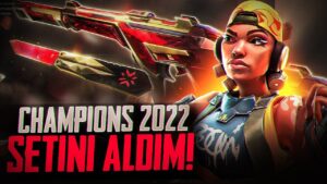 YENİ CHAMPİONS 2022 SETİNİ ALDIM! Valorant