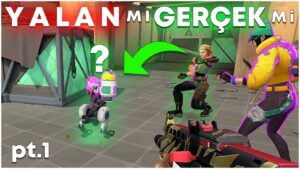 Yalan mı Gerçek mi? Efsane Avcıları pt.1 /VALORANT/