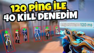 120ms ile "BAHREYN" Sunucusunda "40 KİLL" almayı denedim (Valorant Bedava Skin Nasıl Alınır?)