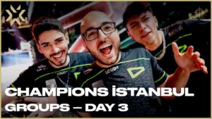 DAY 3 小組賽｜2022 VCT 伊斯坦堡冠軍賽
