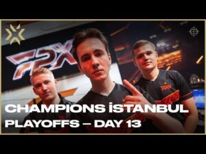 [FIL] VALORANT Champions: Istanbul - Playoffs - Day 13