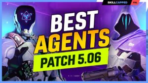 NEW 10 Most OP Agents on PATCH 5.06 - Valorant Agent Guide
