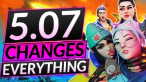 NEW PATCH 5.07 ADDS 100 AGENT CHANGES and I AM LOSING MY MIND - Valorant Update Guide