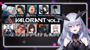 【VALORANT】AlphaAzurさんの配信者カスタムに参戦する！【天帝フォルテ/Neo Porte】