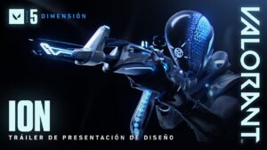La nueva era // Presentación de diseño Ion 2022 - VALORANT