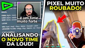 SPACCA ANALISANDO O NOVO TIME DA LOUD DE VALORANT! PIXEL ROUBADO KILLJOY FRACTURE - VALORANT CLIPS