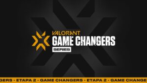 VALORANT Game Changers Series: Etapa 2 (Grande Final)