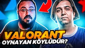 VALORANT OYNAYAN KÖYLÜDÜR ??! | VALORANT RANKED