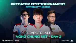 VÒNG CHUNG KẾT NGÀY 2 - PREDATOR FEST TOURNAMENT - AVATAR OF THE KING