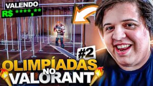 (PARTE 2) OLIMPÍADAS DO VALORANT OFICIAL VALENDO DINHEIRO 💸💸💸