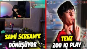 SAMİ SCREAM'E DÖNÜŞÜYOR!! TENZ 200 IQ PLAY | VALORANT EN İYİ ANLAR #837