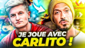 JE JOUE AVEC CARLITO A VALORANT ????