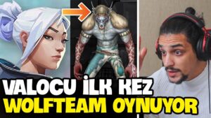 bir VALORANT oyuncusu *WOLFTEAM* oynarsa ne mi olur ?
