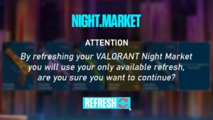 HOW TO REFRESH NIGHT MARKET 2023 VALORANT