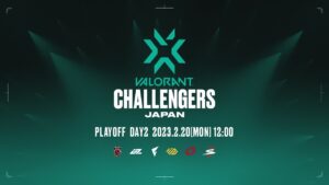 VALORANT Challengers Japan Split 1 -  Playoff Day2