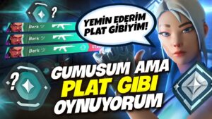 PLATI HAK ETTİĞİNE YEMİN EDEN GÜMÜŞÜ, PLAT ELODA MAÇA SOKTUM! | VALORANT
