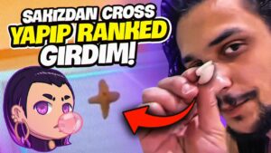 SAKIZDAN CROSS YAPIP RANKED GİRDİM (Çok riskli oldu)