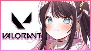 【VALORANT】ふるぱ！汗２【ぶいすぽ/花芽なずな】