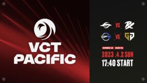 2023 VCT Pacific - League Play - Week 2 Day 2
