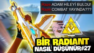 Bir Radiant Nasıl Düşünür? Valorant (27.Bölüm)