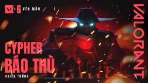 CHIẾU TƯỚNG // Trailer Chế Độ Chơi Cypher Báo Thù - VALORANT