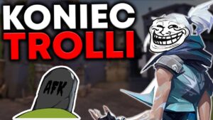 JAK NIE MIEĆ TROLLI w VALORANT?