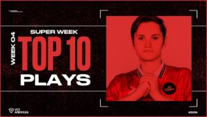 TOP 10 PLAYS | Week 4 | #VCTAmericas