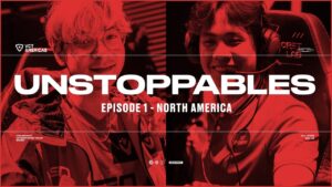 Unstoppables | Episode 1: North America | #VCTAmericas | VALORANT