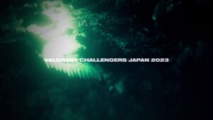 VALORANT Challengers Japan 2023 -Split2- ティザー