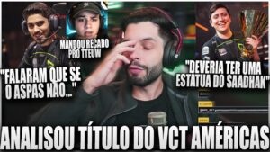 DONO DA LOUD MANDA A REAL SOBRE TÍTULO DO VCT AMÉRICAS e COMENTA SOBRE OS JOGADORES DO TIME
