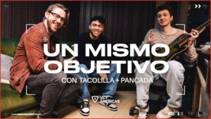 Un Mismo Objetivo Ep. 2 | Tacolilla + pANcada | #VCTAmericas | VALORANT