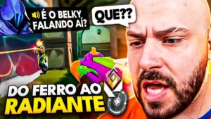 ME CONFUNDIRAM COM O BELKY?! FERRO AO RADIANTE #3 - VALORANT