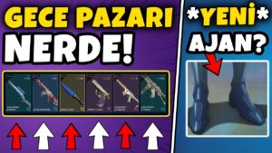 VALORANT GECE PAZARI NE ZAMAN YENİLENİR?