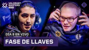 #VALORANTMasters | Fase de Llaves: Día 8 | Esports | VALORANT