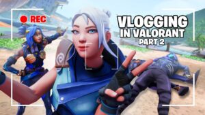 VLOGGING IN VALORANT (GONE WRONG)