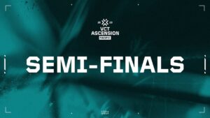 VCT Ascension Pacific - Semifinals