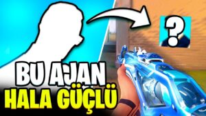 valorant'ta işte bu yüzden bu ajan hâla çok güçlü...