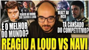 SACY FALOU SOBRE O LESS SER O MELHOR DO MUNDO DURANTE REACT DE LOUD vs NAVI