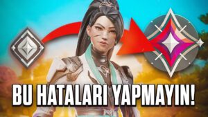 HER RANK İÇİN EN ÇOK YAPILAN HATALAR | VALORANT RANK ATLAMA REHBERİ