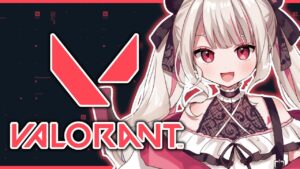 【 VALORANT 】KUNさんとデュオします