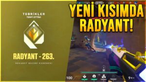 VALORANT YENİ SEZONDA RADYANT OLDUM!