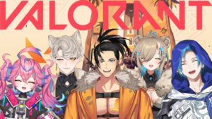 【Valorant】Pew pew action with @RegisAltare  @HazumiAileen  , @NebiNebu  and @komairui