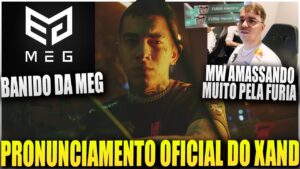 XAND É BANIDO DE CAMPEONATO APÓS FALAS REPERCUTIREM - MWZERA TÁ AMASSANDO e FÚRIA NA FINAL