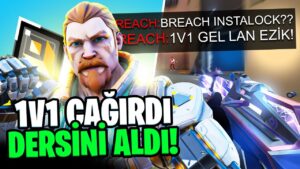 senden daha iyi breach oynarım dedi, vs'ye çağırdı! | Valorant