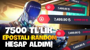 7.500 TL'YE EPOSTA DEĞİŞEN RANDOM HESAP ALDIM VE DERECELİ GİRDİM! Valorant