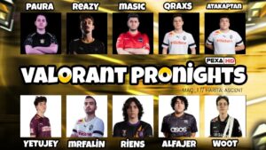 VALORANT PRONIGHTS #1 (Alfajer, pAura, yetujey, MrFaliN, Wo0t, reazy, AtaKaptan, qRaxs)