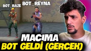VALORANT 'TA MAÇIMIZA BOT GELDİ (GERÇEK OLAY)