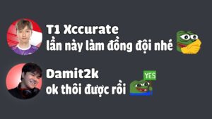 Damit2k và T1 Xccurate Cân Cả Cái Lobby Imt 3 Radiant