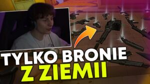 GRAM TYLKO TYM CO ZNAJDĘ NA ZIEMII w VALORANT!